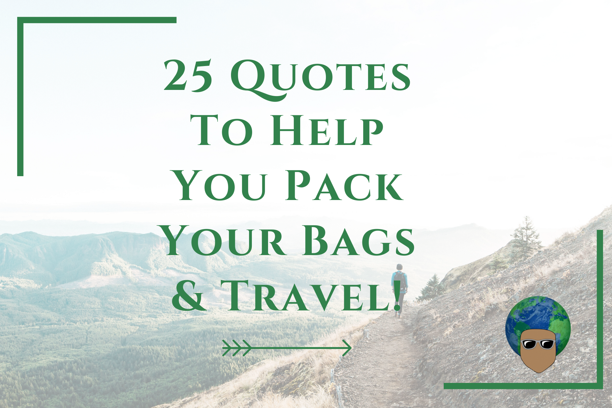 You are currently viewing 25 Most Inspiring Travel Quotes with Photos For You In 2023